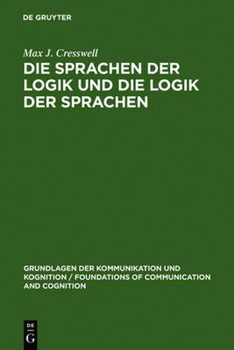 Cover image for Die Sprachen der Logik und die Logik der Sprache