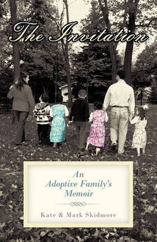 Cover image for The Invitation: An Adoptive Family's Memoir