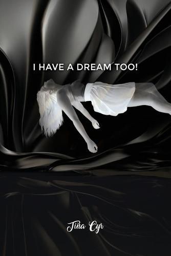 Cover image for I Have a Dream Too!