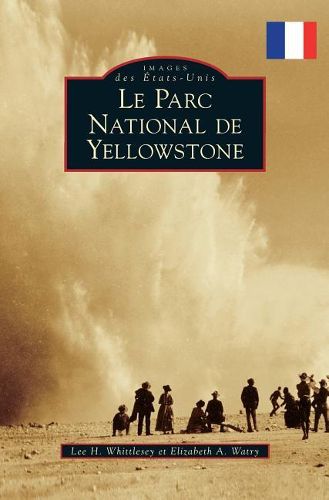 Cover image for Yellowstone National Park