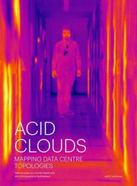 Cover image for Acid Clouds - Mapping Data Centre