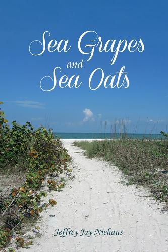 Cover image for Sea Grapes and Sea Oats