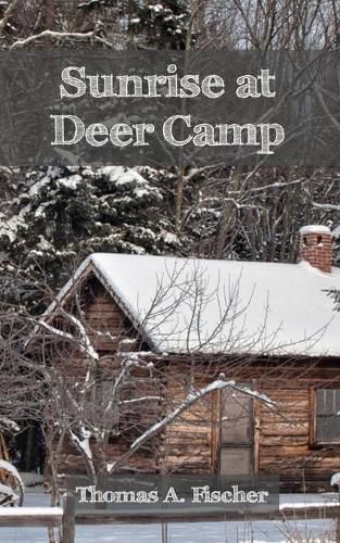 Cover image for Sunrise at Deer Camp