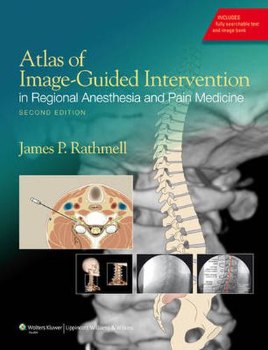 Cover image for Atlas of Image-Guided Intervention in Regional Anesthesia and Pain Medicine
