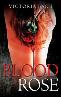 Cover image for Blood Rose