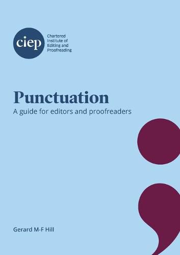 Punctuation: A guide for editors and proofreaders