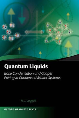 Cover image for Quantum Liquids: Bose Condensation and Cooper Pairing in Condensed-matter Systems