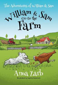 Cover image for The Adventures of William & Sam - William & Sam Go to the Farm