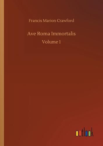 Ave Roma Immortalis