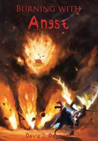 Cover image for Burning with Angst