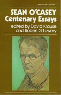 Cover image for Sean O'Casey: Centenary Essays