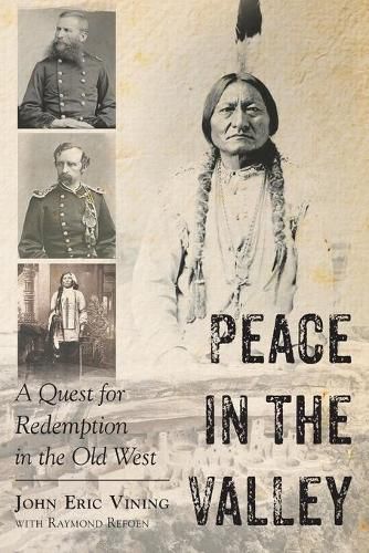 Cover image for Peace in the Valley - A Quest for Redemption in the Old West