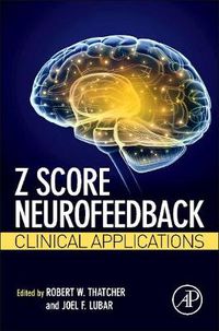 Cover image for Z Score Neurofeedback: Clinical Applications