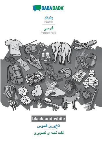 Cover image for BABADADA black-and-white, Pashto (in arabic script) - Persian Farsi (in arabic script), visual dictionary (in arabic script) - visual dictionary (in arabic script): Pashto (in arabic script) - Persian Farsi (in arabic script), visual dictionary