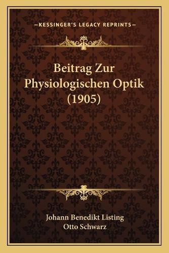 Cover image for Beitrag Zur Physiologischen Optik (1905)