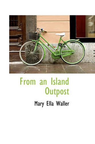 Cover image for From an Island Outpost