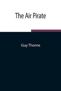 Cover image for The Air Pirate