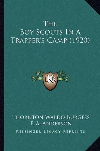 Cover image for The Boy Scouts in a Trapper's Camp (1920)