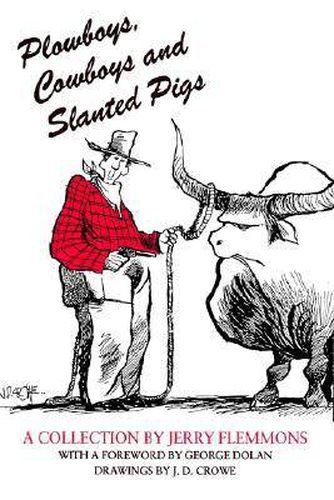 Cover image for Plowboys Cowboys & Slanted Pigs