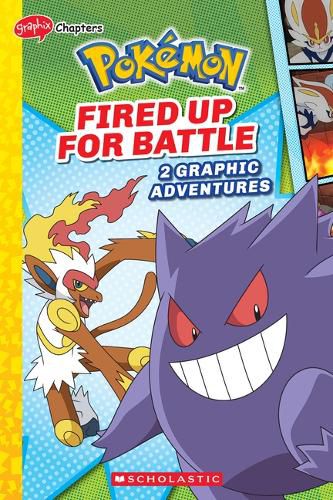 Fired Up for Battle (Pokemon: Graphic Collection)