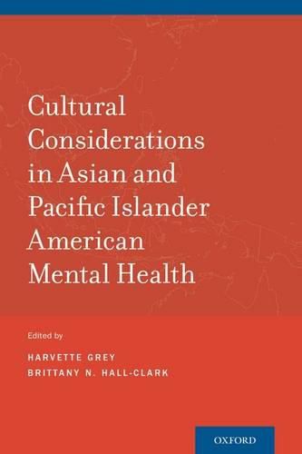 Cover image for Cultural Considerations in Asian and Pacific Islander American Mental Health