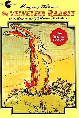 Cover image for The Velveteen Rabbit: Or How Toys Become Real