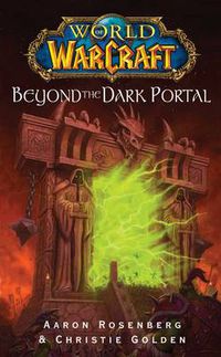 Cover image for World of Warcraft: Beyond the Dark Portal