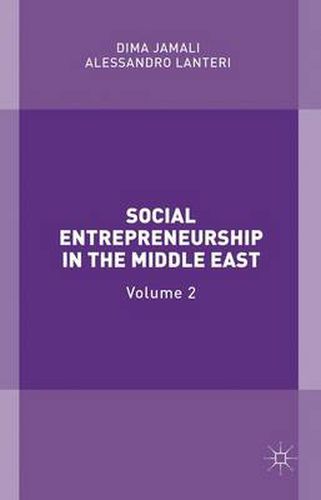 Cover image for Social Entrepreneurship in the Middle East: Volume 2