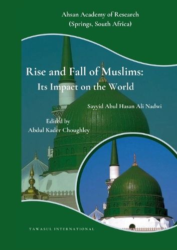 Cover image for Rise and Fall of Muslims