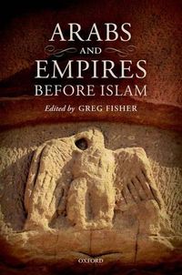 Cover image for Arabs and Empires before Islam