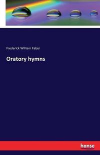 Cover image for Oratory hymns