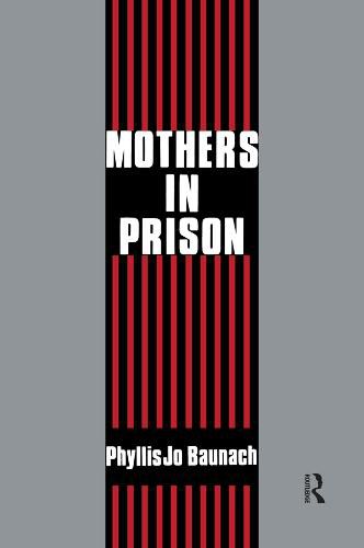 Cover image for Mothers in Prison