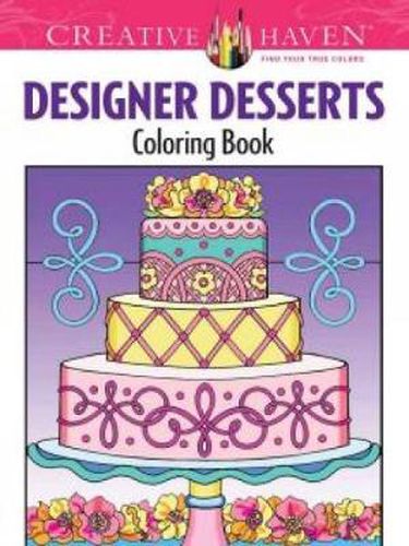 Cover image for Creative Haven Designer Desserts Coloring Book