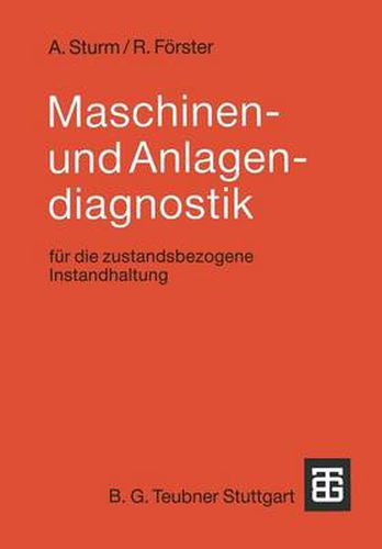 Cover image for Maschinen- Und Anlagendiagnostik: Fur Die Zustandsbezogene Instandhaltung