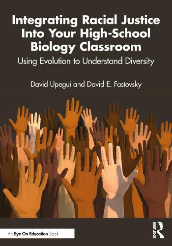 Cover image for Integrating Racial Justice Into Your High-School Biology Classroom