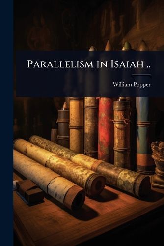 Cover image for Parallelism in Isaiah ..