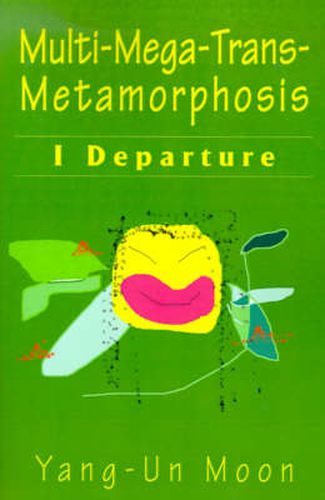 Cover image for Multi-Mega-Trans-Metamorphosis