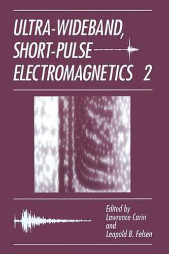 Cover image for Ultra-Wideband, Short-Pulse Electromagnetics 2