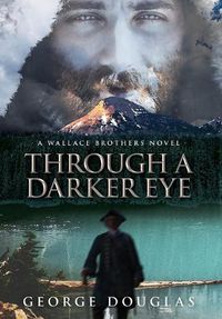 Cover image for Through a Darker Eye