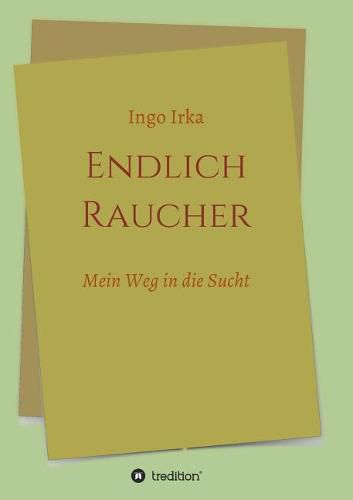 Cover image for Endlich Raucher
