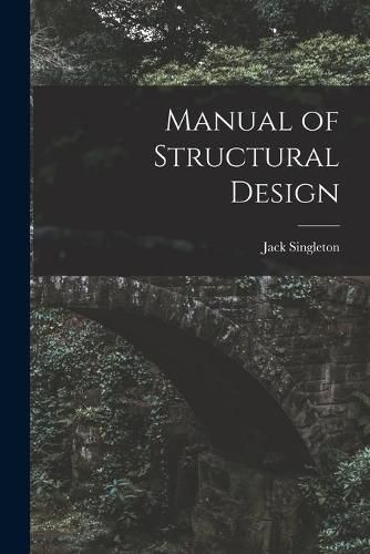 Cover image for Manual of Structural Design