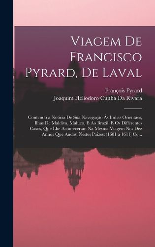 Cover image for Viagem De Francisco Pyrard, De Laval