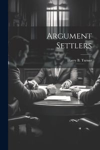 Cover image for Argument Settlers