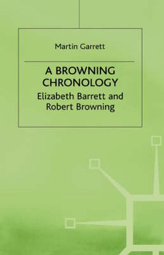 A Browning Chronology: Elizabeth Barrett and Robert Browning