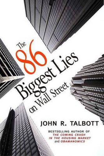 Cover image for The 86 Biggest Lies on Wall Street