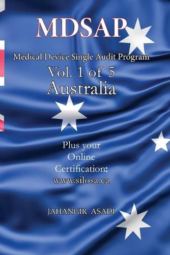 Cover image for MDSAP Vol.1 of 5 Australia: ISO 13485:2016 for All Employees and Employers