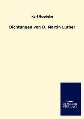 Cover image for Dichtungen von D. Martin Luther