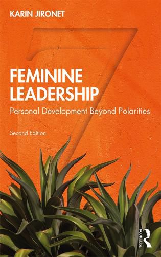 Cover image for Feminine Leadership: Personal Development Beyond Polarities