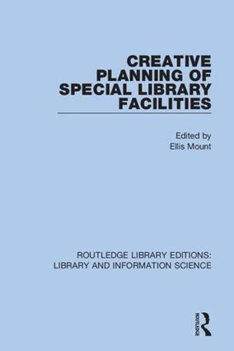 Cover image for Creative Planning of Special Library Facilities