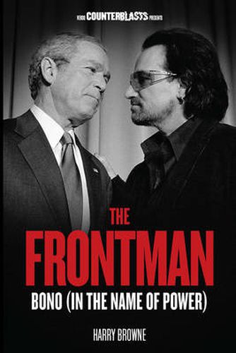 Cover image for The Frontman: Bono (In the Name of Power)